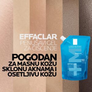La Roche-Posay EFFACLAR Penušavi gel za čišćenje masne, osetljive kože sklone aknama REFILL, 400 ml